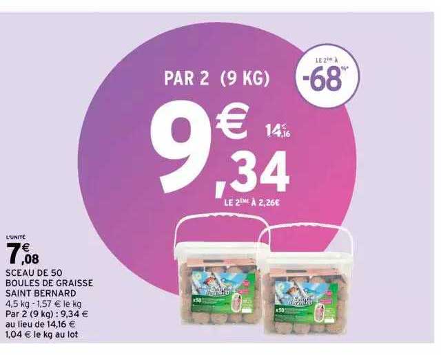 sceau de 50 boules de graisse saint bernard