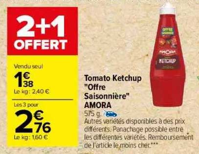tomato ketchup "offre saisonnière" amora