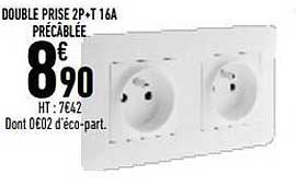 double prise 2p+t 16A précâblée