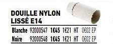 douille nylon lissé e14