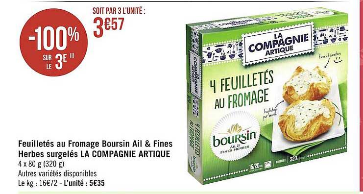 feuilletés au fromage boursin ail & fines herbes surgelés la compagnie artique