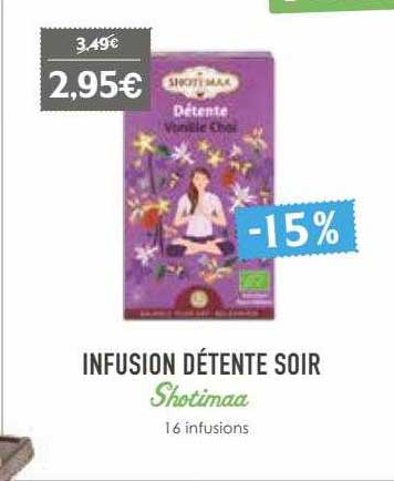 infusion détente soir shotimaa