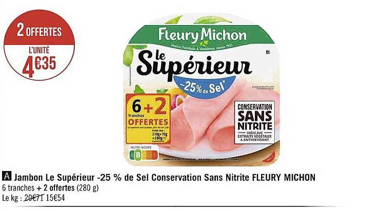jambon le supérieur -25% de sel conservation sans nitrite fleury michon