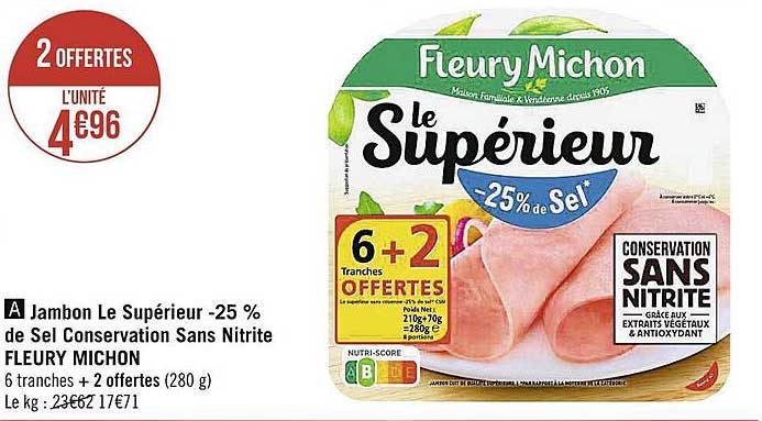 jambon le supérieur -25% de sel conservation sans nitrite fleury michon