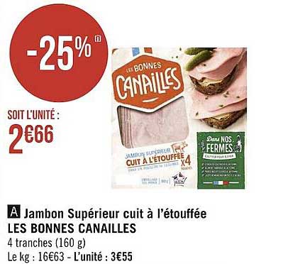 jambon supérieur cuit à l'étouffée les bonnes canailles