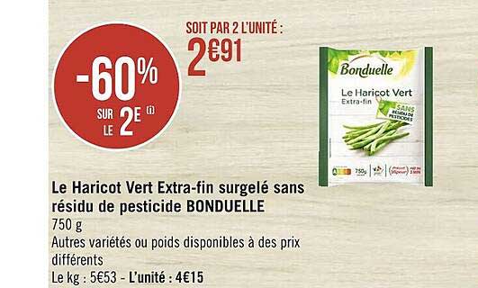 le haricot vert extra-fin surgelé sans résidu de pesticide bonduelle