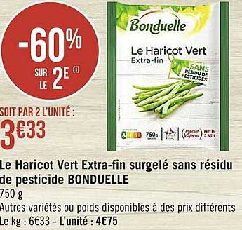 le haricot vert extra-fin surgelé sans résidu de pesticide bonduelle