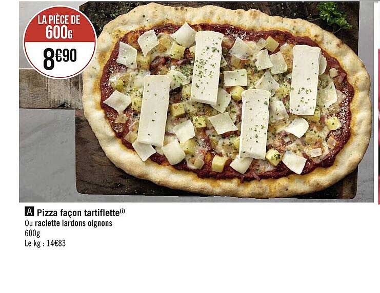 pizza façon tartiflette ou raclette lardons oignons