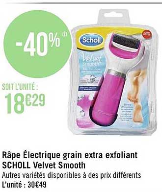 râpe électrique grain extra exfoliant scholl velvet smooth