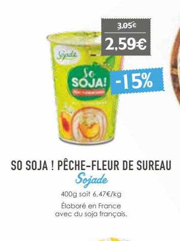 so soja! pêche-fleur de sureau sojade