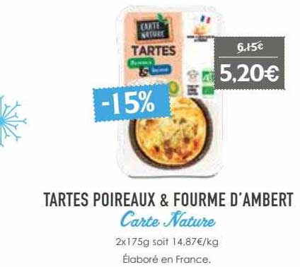 tartes poireaux & fourme d'ambert carte nature