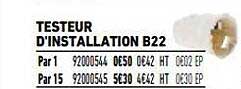 testeur d'installation b22