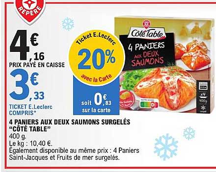 4 paniers aux deux saumons surgelés "côté table"