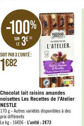 chocolat lait raisins amandes noisettes les recettes de l'atelier nestlé