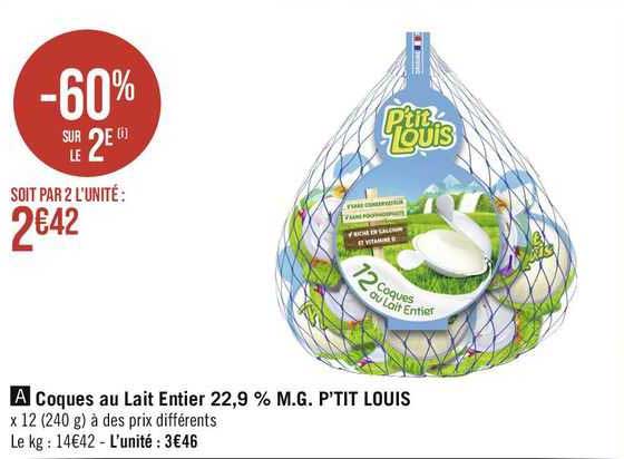 coques au lait entier 22,9% m.g. p'tit louis