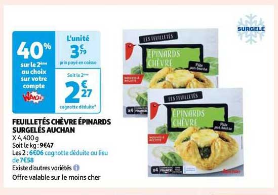 Feuilletés Chèvre épinards Surgelés Auchan