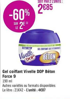 gel coiffant vivelle dop béton force 9