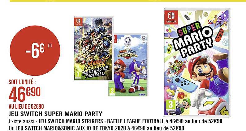 jeu switch super mario party, jeu switch mario strikers : battle league football ou jeu switch mario & sonic au jo de tokyo
