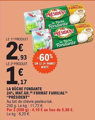 la bûche fondante 24% mat. gr. format familial "président"
