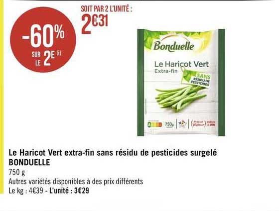 le haricot vert extra-fin sans résidu de pesticides surgelé bonduelle