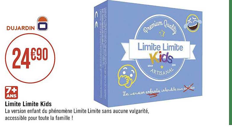 limite limite kids dujardin