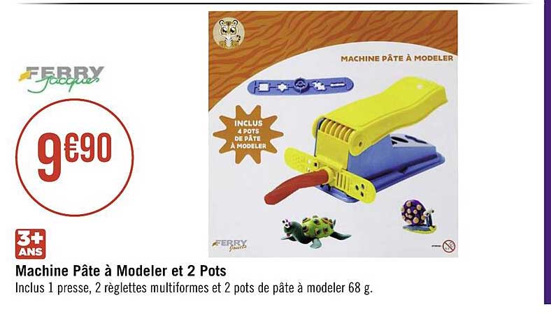machine pâte à modeler et 2 pots ferry jacques