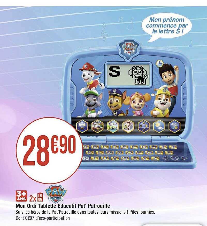 Mon Ordi Tablette éducatif Pat' Patrouille Paw Patrol