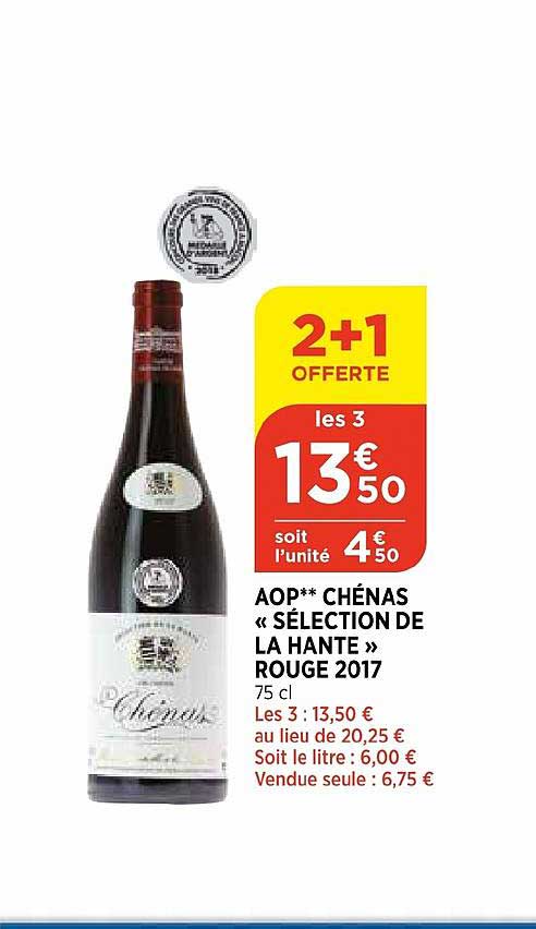 aop chénas sélection de la hante rouge 2017 2+1 offert