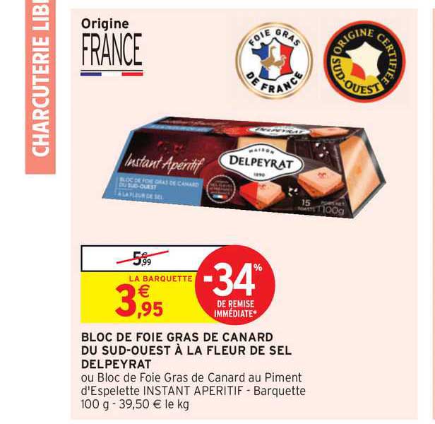 bloc de foie gras de canard du sud ouest à la fleur de sel delpeyrat -34% de remise immédiate