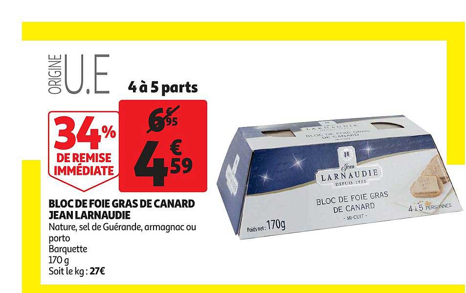 Bloc De Foie Gras De Canard Jean Larnaudie 34% De Remise Immédiate