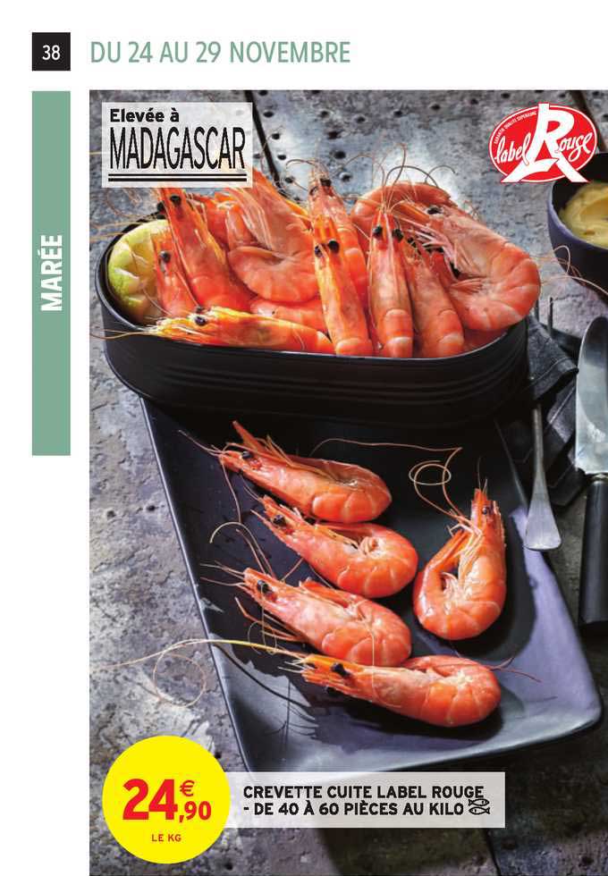 crevette cuite label rouge de 40 à 60 pièces au kilo