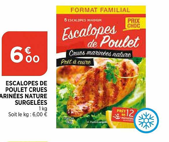 Escalopes De Poulet Crues Marinées Nature Surgelées