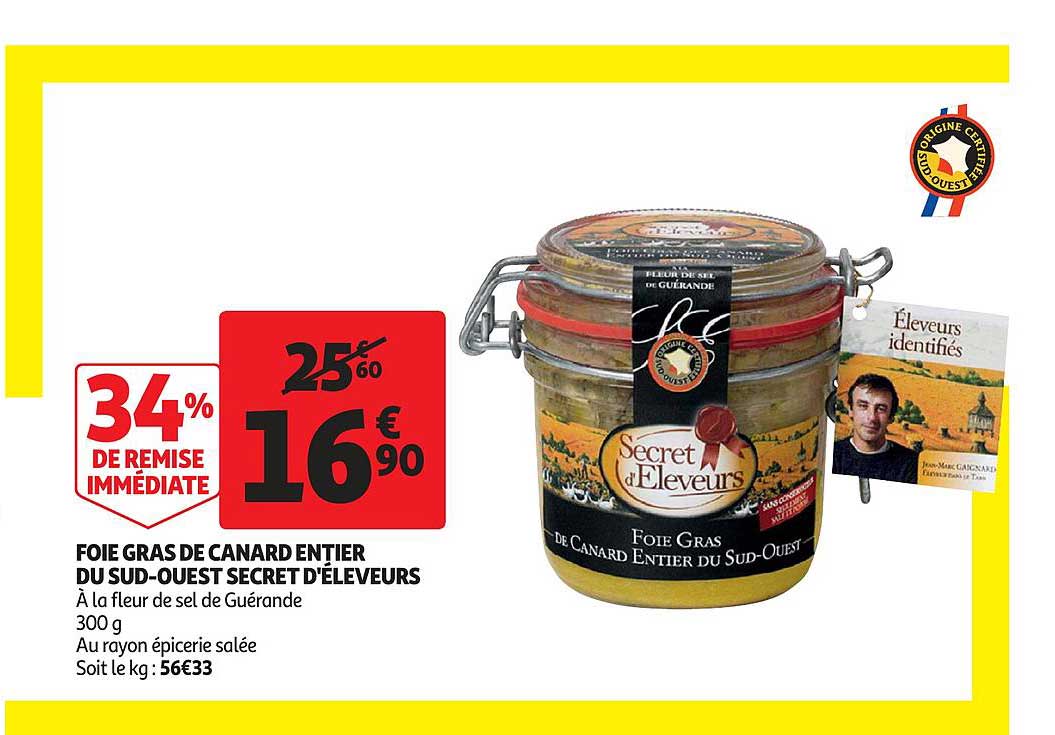 foie gras de canard entier du sud ouest secret d'éleveurs 34% de remise immédiate