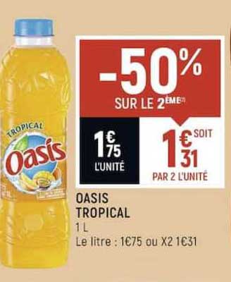 Oasis Tropical -50% Sur Le 2ème