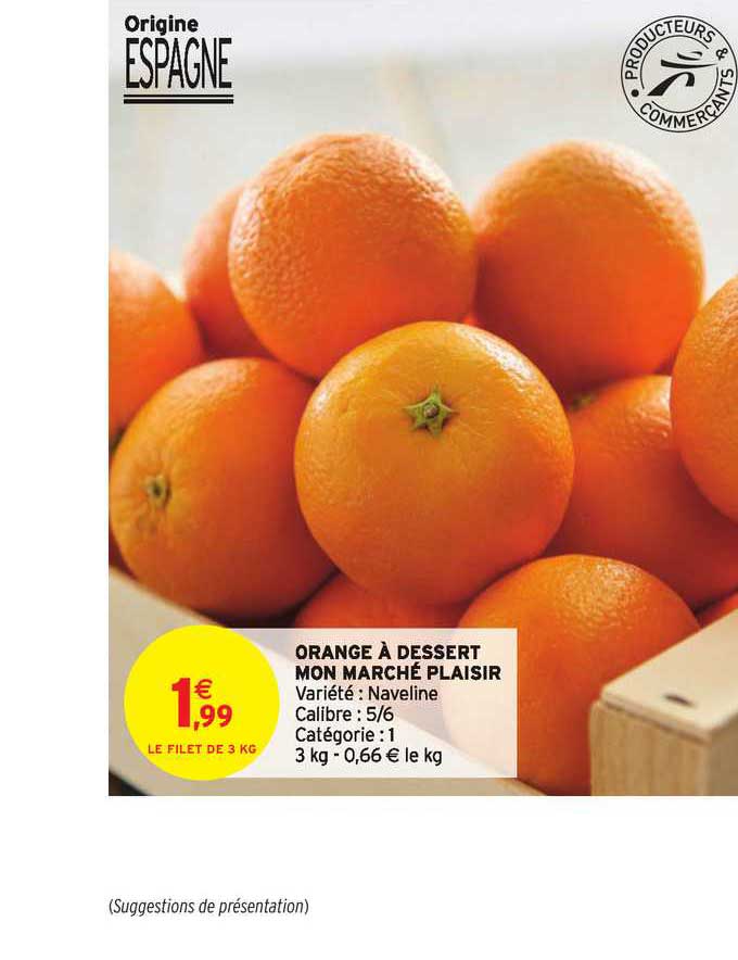 orange à dessert mon marché plaisir