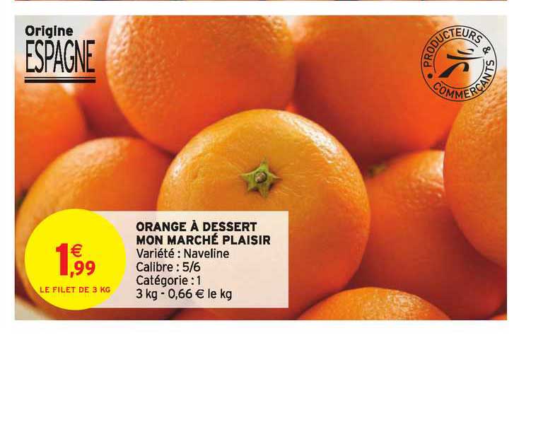 orange à dessert mon marché plaisir