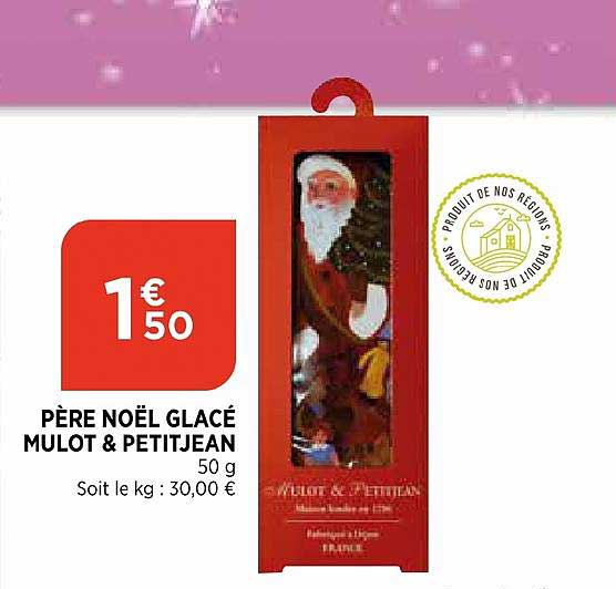 Père Noël Glacé Mulot & Petitjean