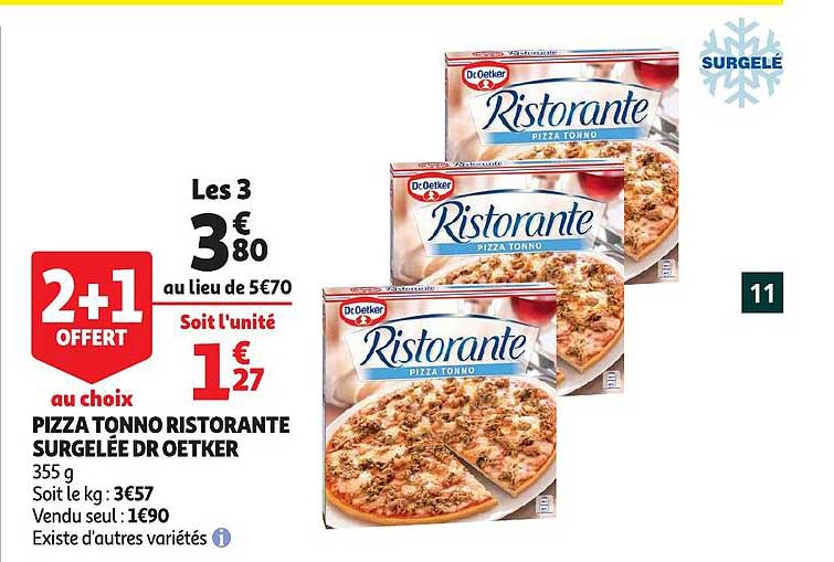 pizza tonno ristorante surgelée dr oetker 2+1 offert au choix
