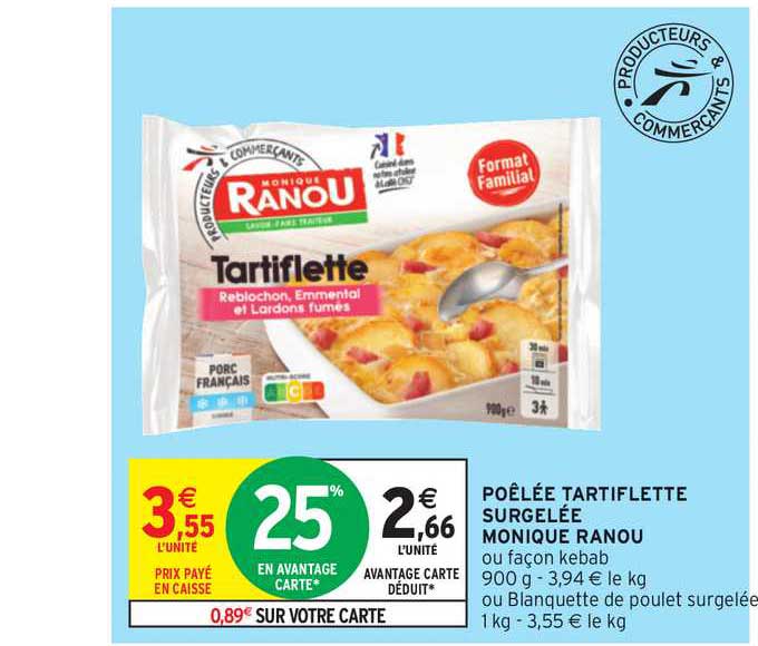 poêlée tartiflette surgelée monique ranou