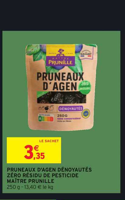 pruneaux d'agen dénoyautés zéro résidu de pesticide maître prunille