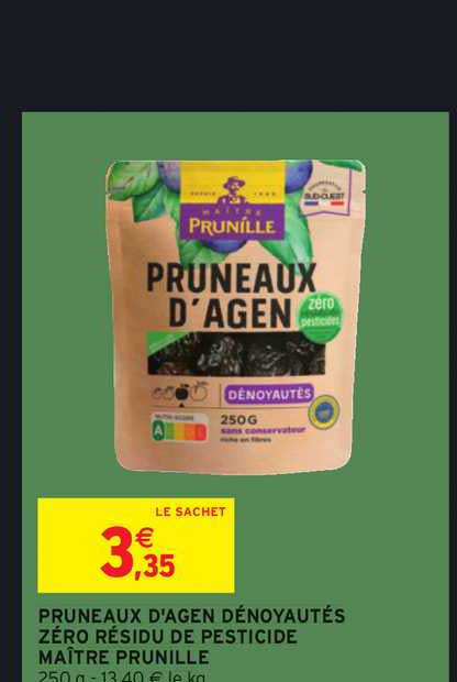 pruneaux d'agen dénoyautés zéro résidu de pesticide maître prunille
