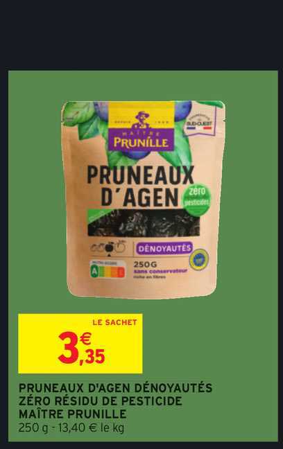 pruneaux d'agen dénoyautés zéro résidu de pesticide mâitre prunille