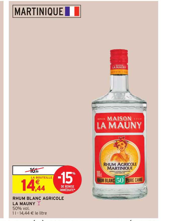 Rhum Blanc Agricole La Mauny -15% De Remise Immédiate