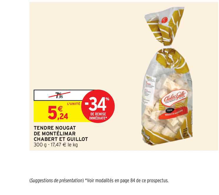 tendre nougat de montélimar chabert et guillot