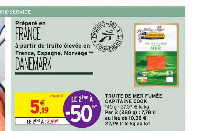 truite de mer fumé capitaine cook le 2ème à -50%