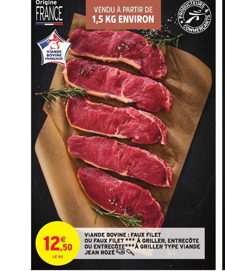 viande bovine : faux filet ou faux filet à griller, entrecoôte ou entrecôte à griller type viande jean rozé