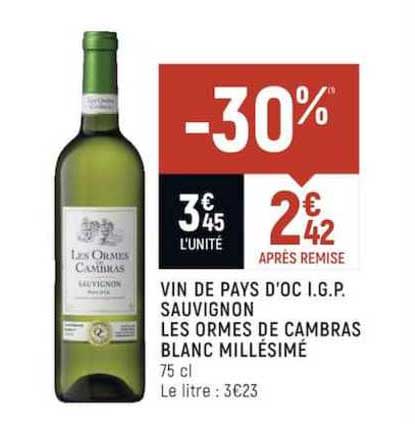 vin de pays d'oc i.g.p. sauvignon les ormes de cambras blanc millésimé