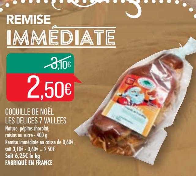 coquille de noël les délices 7 vallées