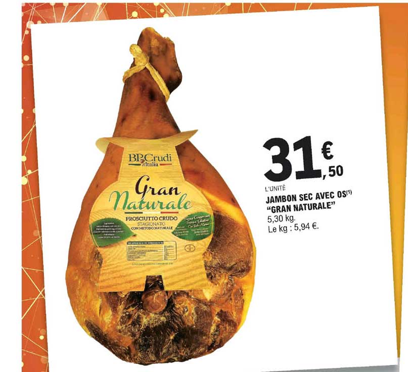jambon sec avec os "gran naturale"