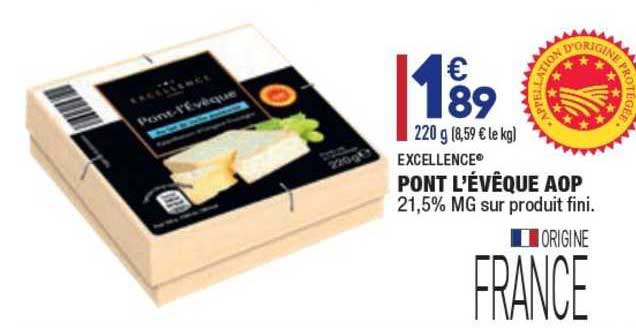 Pont L'évêque Aop Excellence